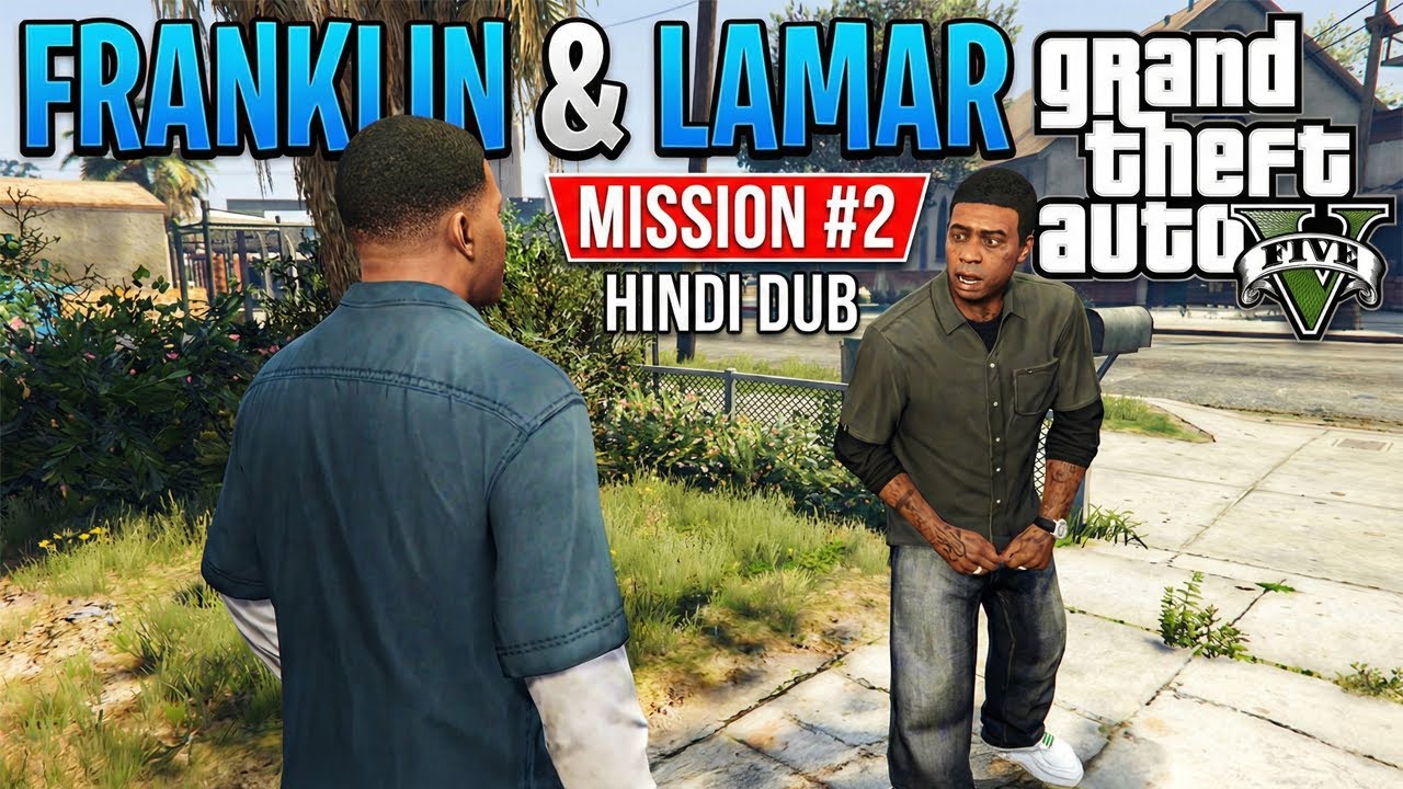 Franklin & Lamar GTA 5  - Mission #2 | HINDI DUB  -  4K 60 FPS