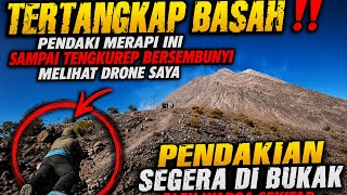 TERTANGKAP BASAH‼️PENDAKI MERAPI INI SAMPAI BERSEMBUNYI MELIHAT DRONE SAYA 🤣PENDAKIAN SEGERA DI BUKA