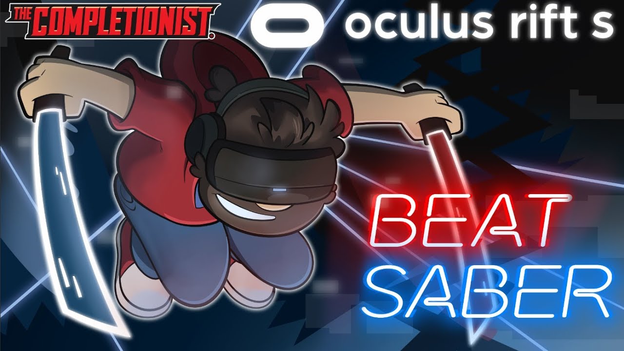 Rift S E3 2019 - Beat Saber The Completionist - YouTube