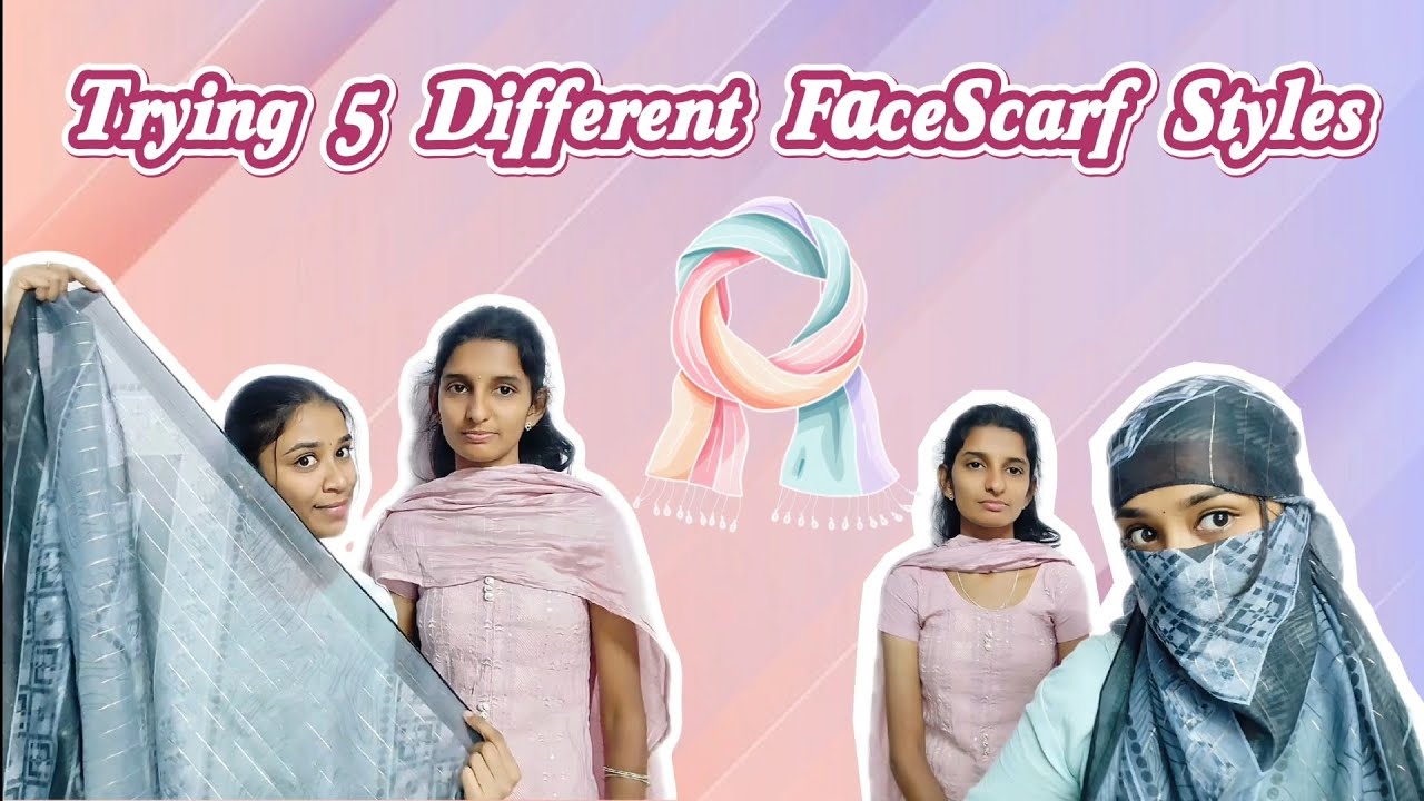 Tried 5 FaceScarf Styles....idea😳||GoandGlow 