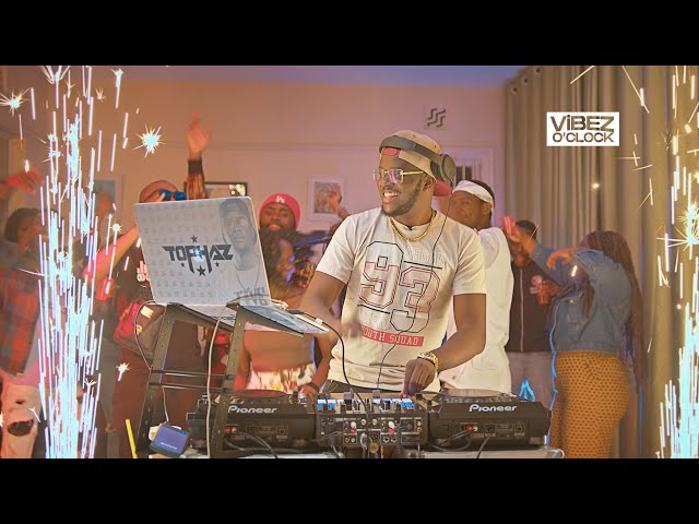 DJ TOPHAZ - VIBEZ O'CLOCK 04 #NewYears class=
