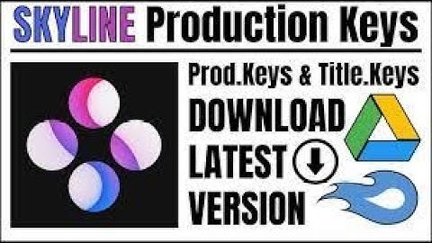 how to download prod.keys of SKYLINE EMULATOR!
