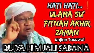 Ceramah Agama kajian Tasawuf Buya H.M. Jali Sadana Tk. Sinaro Mangkuto