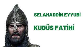 Selahaddin Eyyubi Nin Hayatı