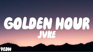 JVKE - Golden Hour ( lyrics )