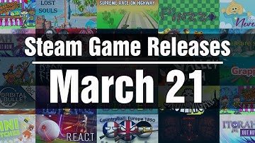 New Steam Games - Monday March 21 2022
