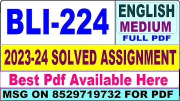 BLI 224 solved assignment 2023-24 || bli 224 solved assignment 2024 in English || ignou bli224 2024