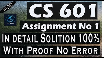 CS601 Assignment No 1 solution spring 2020  || By Vu BsCs ||