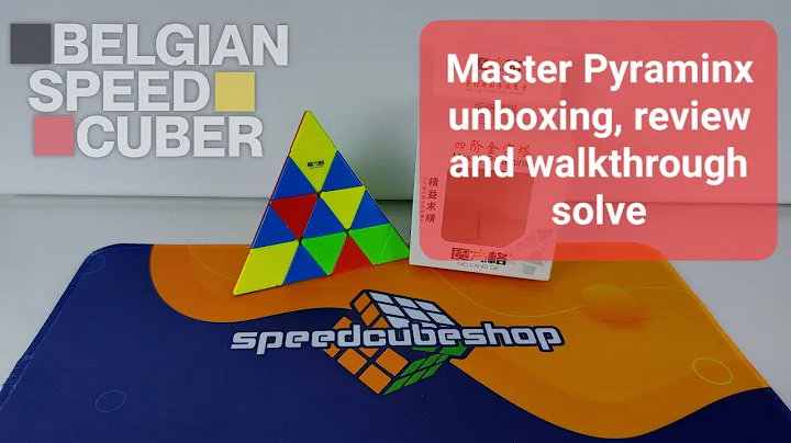 Master Pyraminx [Unboxing and review]