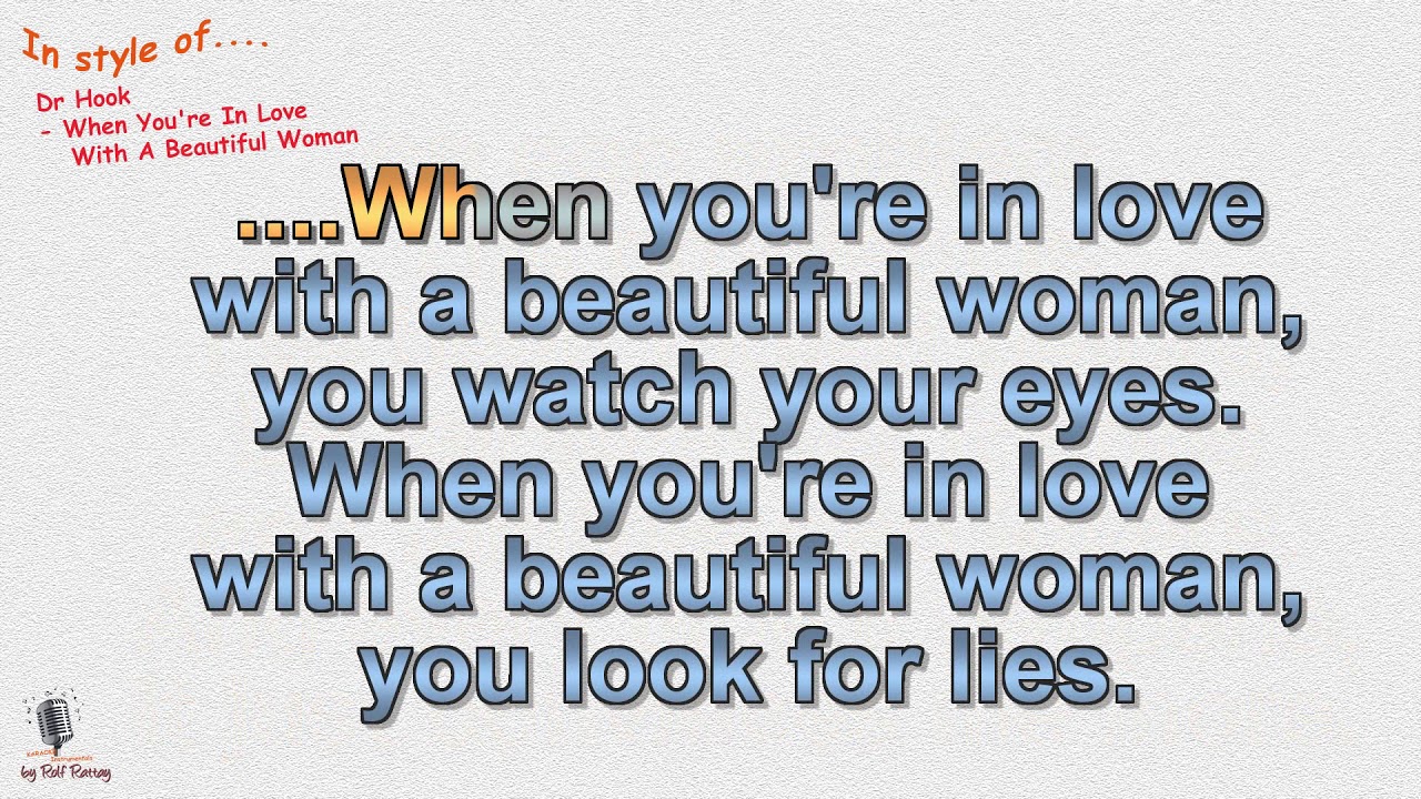 Dr hook when you re in love with a beautiful woman cover youtube