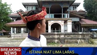 BERDIRI NYA ISTANA LIMA LARAS- Kab.batubara
