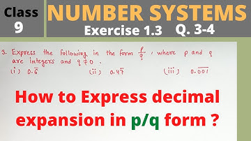 How to express bar question into p/q form? | 0.6 bar | decimal expansion | Number system | Class 9