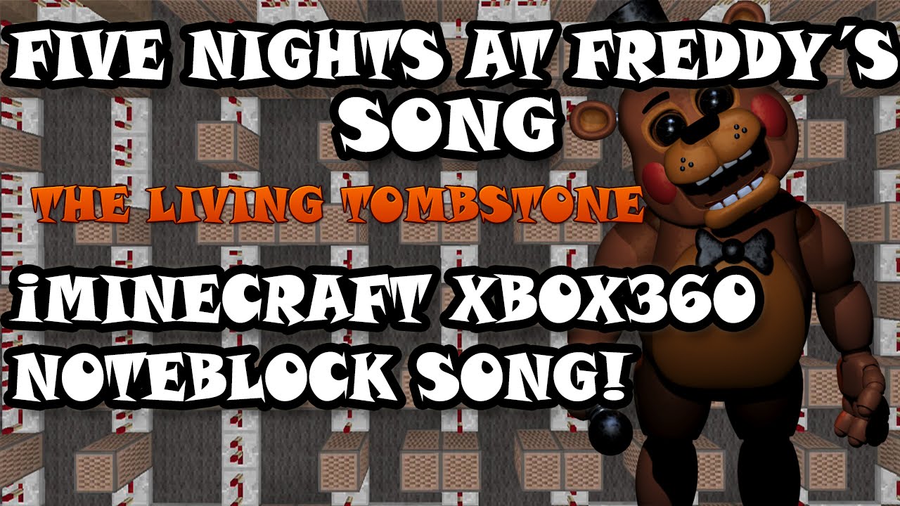 Five Nights At Freddy´s Song Remasterizado | Minecraft Xbox360 ...