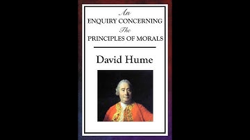Summary, “An Enquiry Concerning the Principles of Morals” by David Hume in 6 Minutes - Book Review