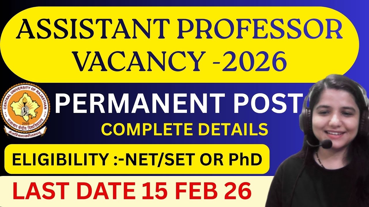 PERMANENT ASSISTANT PROFESSOR VACANCY 2026|COMPLETE DETAILS |CENTRAL UNIVERSITY RECRUITMENT