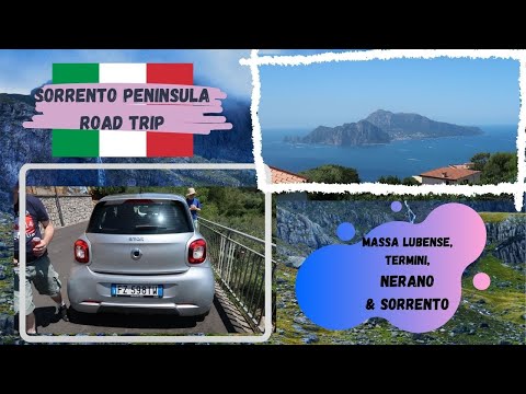 First Italian road trip: Massa Lubense, Termini & Nerano & back to Sorrento