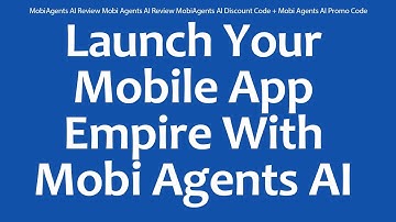 MobiAgents AI Review Mobi Agents AI Review MobiAgents AI Discount Code + Mobi Agents AI Promo Code