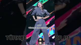 İtzy Türkçe Konuşuyor P1