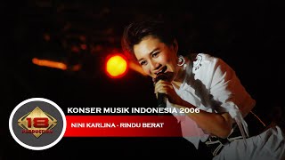 Live Konser Nini Carlina - Rindu Berat @Live Konser Mataram 19 Agustus 2006