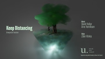 Keep Distancing / Unexpected Isolation (nature photogrammetry music video)