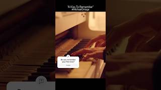 A Kiss To Remember - Michael Ortega #michaelortega #romanticpiano #piano @MichaelOrtega