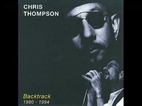 Chris Thompson - Secrets In The Dark