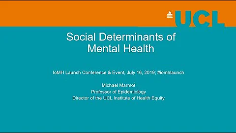UCL Institute of Mental Health launch - Michael Marmot