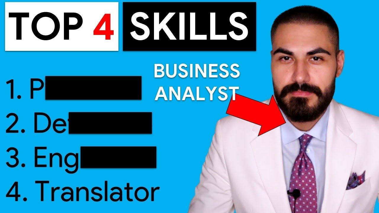 The 4 Key Skills EVERY Business Analyst MUST HAVE in 2022 (FAST!) - YouTube