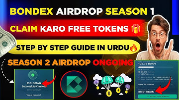 BONDEX AIRDROP EXPLAINED | SEASON 1 CLAIM + FUTURE UPDATES|BONDEX SEASON 2 GUIDE STEP BY STEP