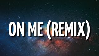 Lil Baby - On Me Remix (Lyrics) Ft. Megan Thee Stallion