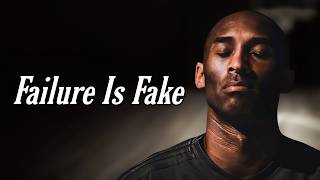 KOBE BRYANT - Why Failure Does Not Exist