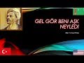 Gel Gör Beni Aşk Neyledi - Turkish song and poem with English subtitles, Türkmençe sözleri