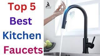 Top 5 Best Kitchen Faucets by Sekandar Review 215 views 4 months ago 4 minutes, 33 seconds