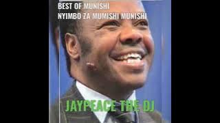 MTUMUSHI MUNISHI SONGS MIXX ft malebo