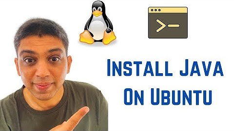 How To Install Java On Ubuntu 20.04 LTS