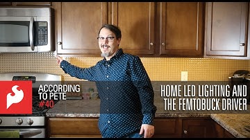 SparkFun According to Pete #40: LED Home Lighting and the FemtoBuck Driver