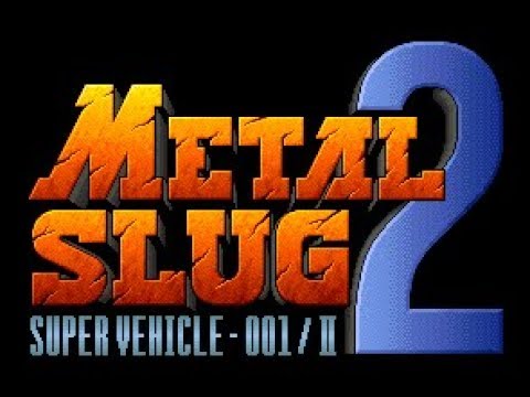 Metal Slug 2 Super Vehicle-001/II Прохождение Arcade CO-OP