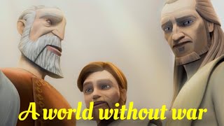 SW | A World Without War