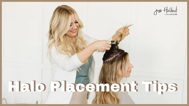 HALO Placement Tips | Jess Hallock | HALOCOUTURE