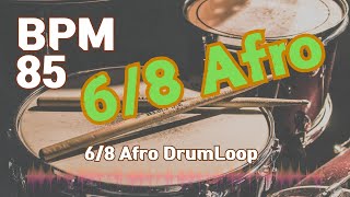 6/8 Afro Beat Drum Loop Practice Tool 85bpm