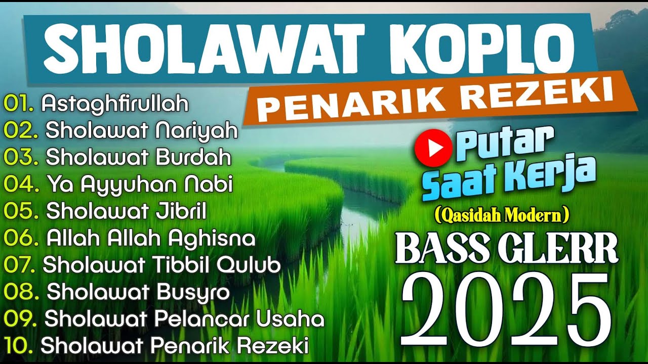SHOLAWAT KOPLO GLEER FULL ALBUM 2025 | Sholawat Jibril, Allah Allah Aghisna, Nariyah