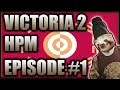 Victoria 2 HPM Korean Empire Episode 1