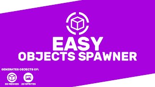 Easy Objects Spawner - Quick Start Tutorial