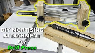 DIY Mortising Attachment for Drill Press