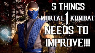 5 THINGS MK1 NEEDS TO IMPROVE ON!!! - What  Needs to Be Addressed ASAP?