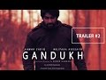 Gandukh  official trailer