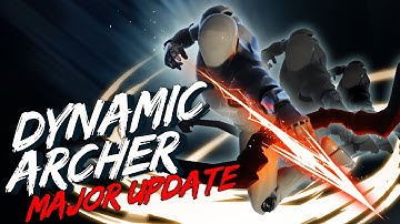 Dynamic Archer Updated