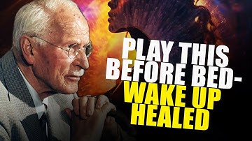 Let this Night Meditation Heal You - CARL JUNG SLEEP HYPNOSIS - EVERYTHING IS WORKING OUT FOR YOU.