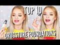 TOP 10 DRUGSTORE FOUNDATIONS 2018 | sophdoesnails