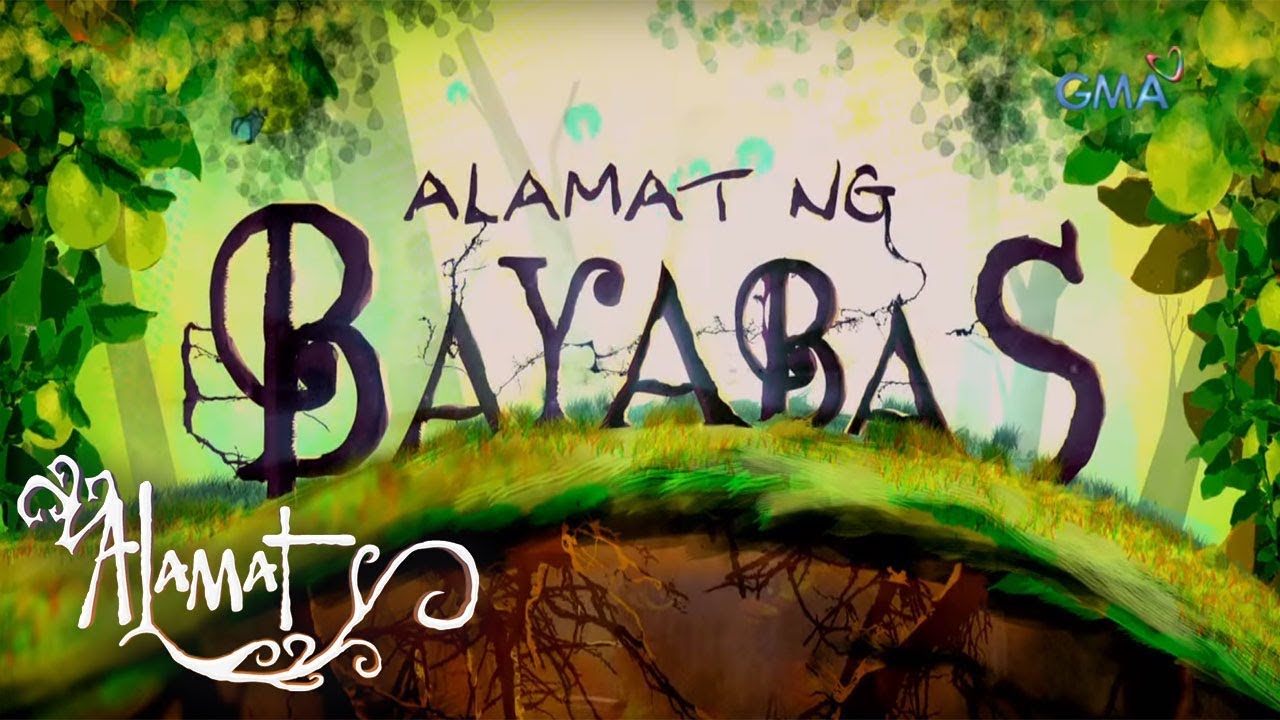 Alamat Ang Alamat ng Bayabas  Full Episode 1